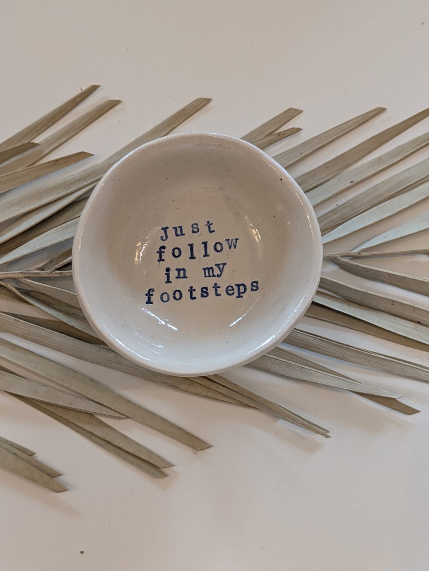 “Adi” Small Round Bowl : Just follow in my footsteps