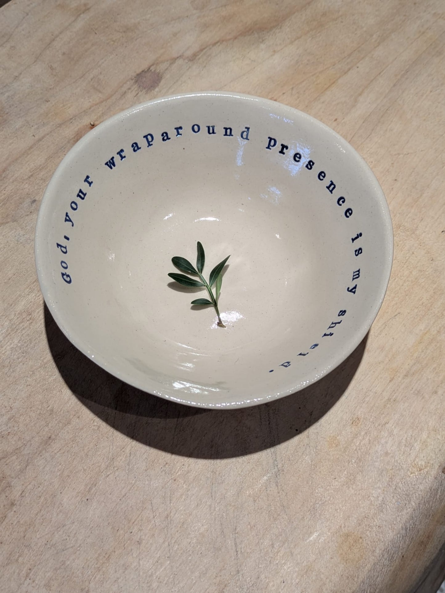 Odelia Porridge Bowl: God, your wraparound presence is my shield.