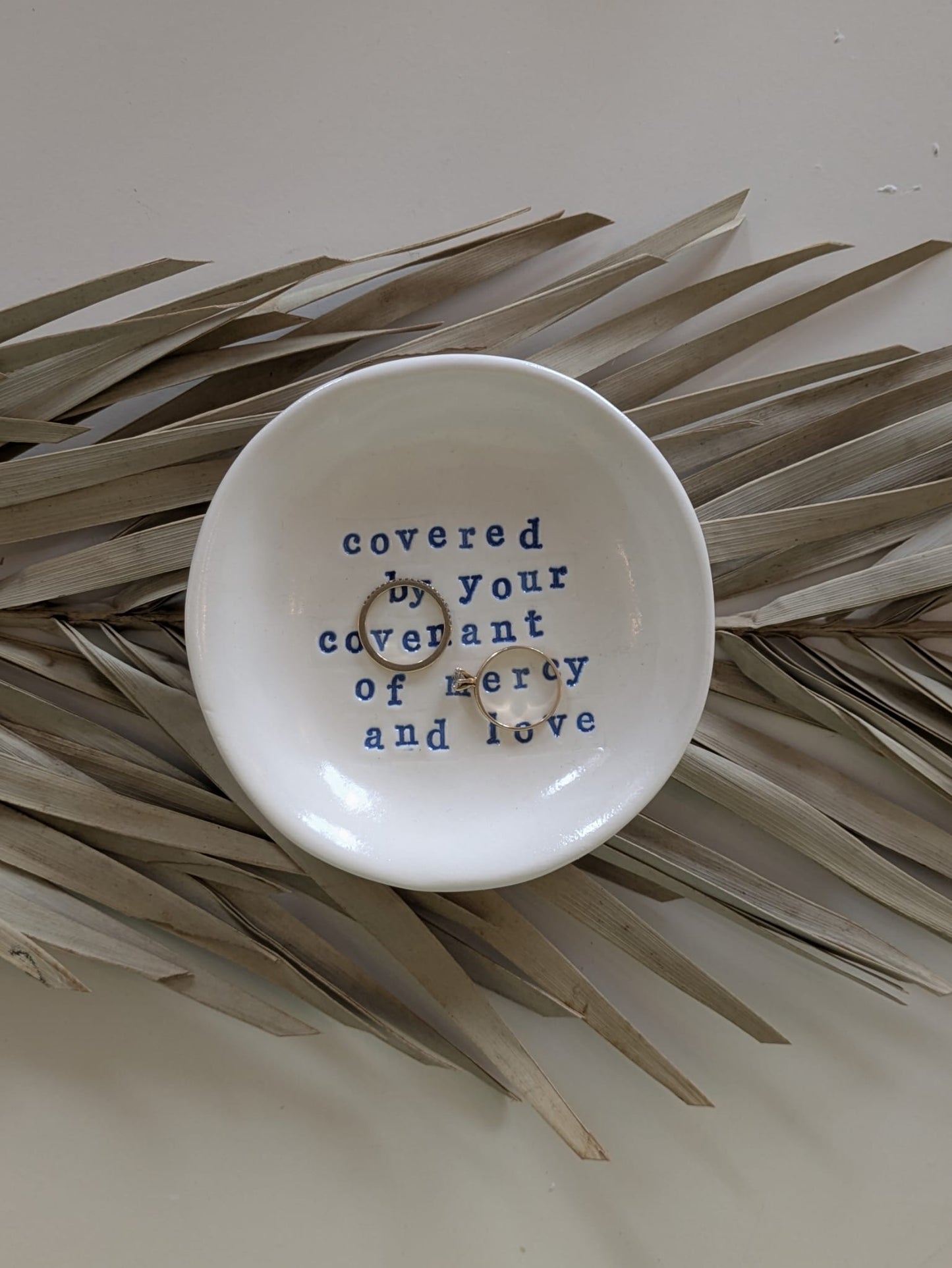 “Ahava” Ring Dish: Covered by your covenant of mercy and love