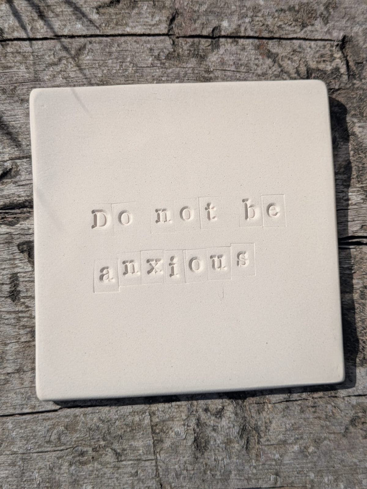 Do Not Be Anxious Truth Tile