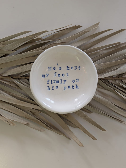 “Ahava” Ring Dish: He's kept my feet firmly on his path