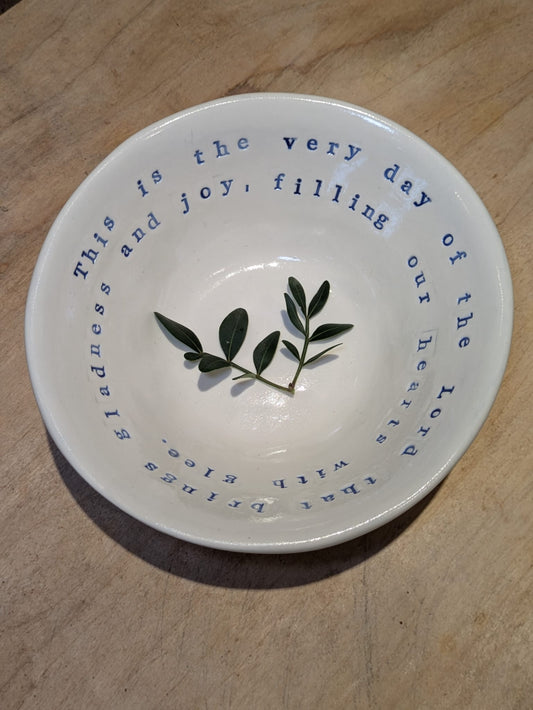 Odelia Porridge Bowl: This is the very day of the Lord