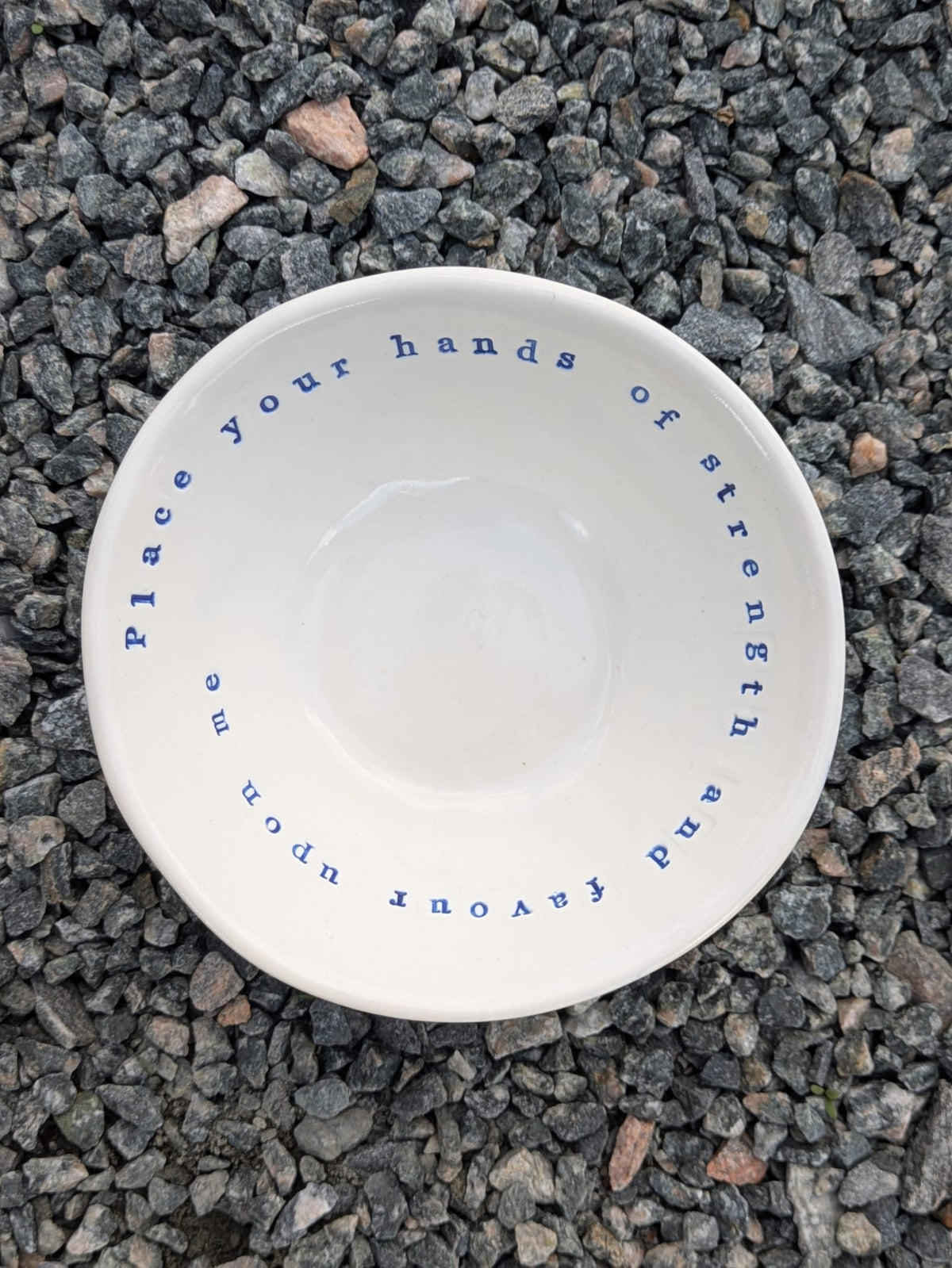 Porridge Bowl – "Place Your Hands Of Strength And Favour Upon Me" | Hand-Stamped Ceramic Bowl