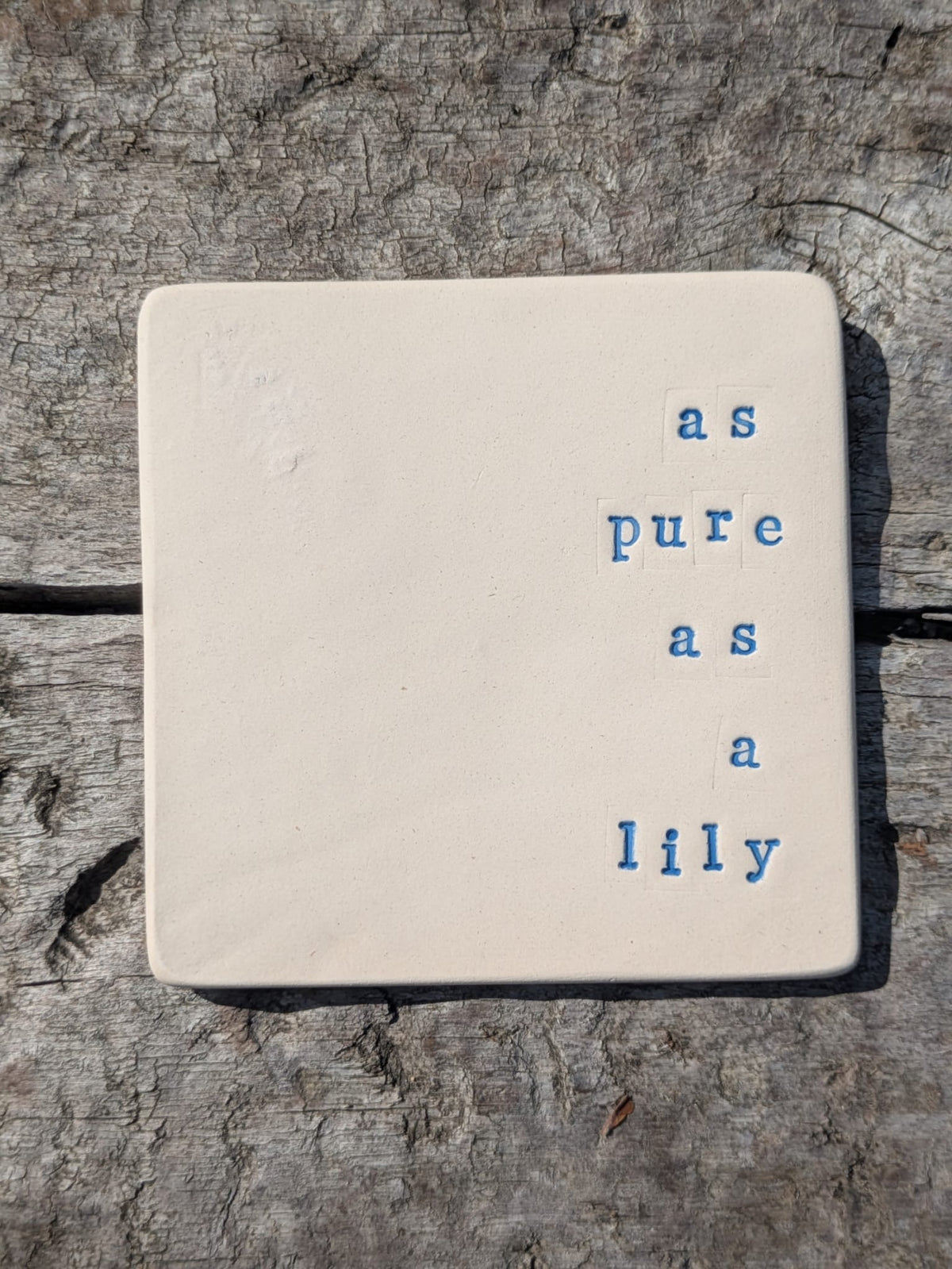 As Pure As A Lily Truth Tile (Blue Stamp)