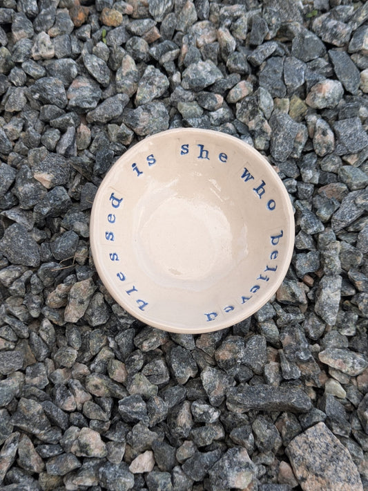 Blessed Is She Who Believed Mini Ring Bowl