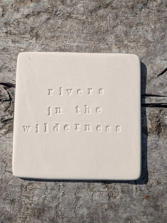 Rivers In The Wilderness Truth Tile