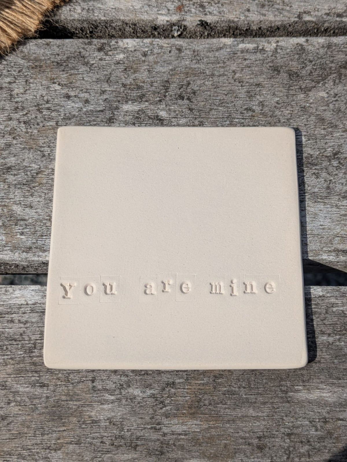 You Are Mine Truth Tile